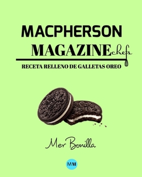 Paperback Macpherson Magazine Chef's - Receta Relleno de galletas Oreo [Spanish] Book