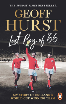 Paperback Last Boy of #66: My Story of England#s World Cup Winning Team Book