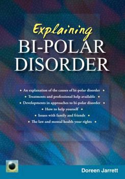 Paperback An Emerald Guide to Explaining Bi-Polar Disorder: Second Edition 2024 Book