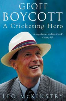 Paperback Geoff Boycott: A Cricketing Hero Book