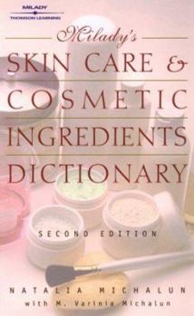 Paperback Milady's Skin Care and Cosmetic Ingredients Dictionary Book