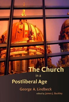 Paperback The Church in a Postliberal Age Book