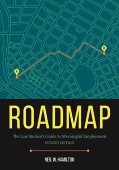 Paperback Roadmap: The Law Student's Guide to Meaningful Employment Book