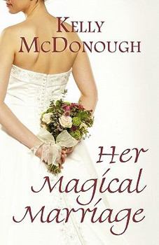 Paperback Her Magical Marriage Book