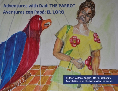 Paperback Adventures with Dad: The Parrott Book