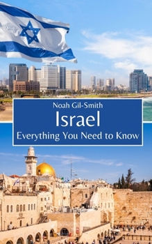 Paperback Israel: Everything You Need to Know Book