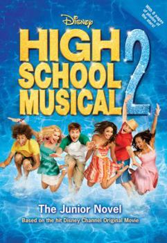 Paperback Disney High School Musical 2 the Junior Novel Book
