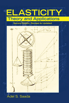 Paperback Elasticity: Theory and Applications, Second Edition, Revised & Updated Book