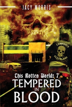 Paperback This Rotten World: Tempered in Blood Book