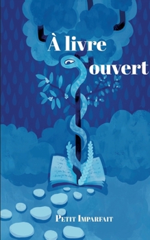 Paperback A livre ouvert [French] Book