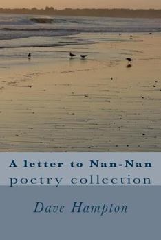 Paperback A letter to Nan-Nan: poetry collection Book