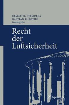 Hardcover Recht Der Luftsicherheit [German] Book