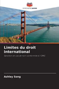 Paperback Limites du droit international [French] Book