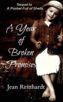 Paperback A Year of Broken Promises Book