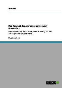 Paperback Vor- und Nachteile des Jahrgangsgemischten Unterrichts [German] Book