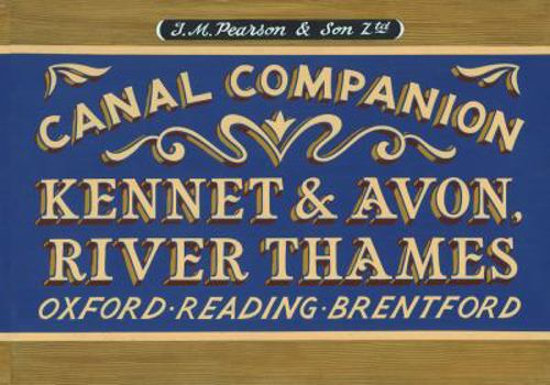 Paperback Kennet & Avon, River Thames: Oxford, Reading, Brentford. Michael Pearson Book