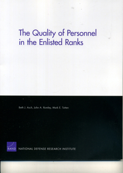 Paperback The Quality of Personnel in the Enlisted Ranks Book