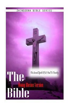 Paperback The Bible Douay-Rheims Version, THE SECOND EPISTLE OF ST. PAUL TO TIMOTHY Book