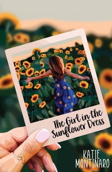 Paperback The Girl in the Sunflower Dress Book