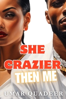 Paperback She Crazier Than Me: A Thug Love Thriller Book