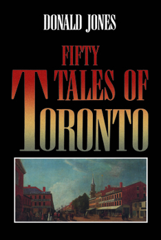 Paperback Fifty Tales of Toronto Book