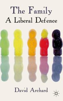 The Family: A Liberal Defence