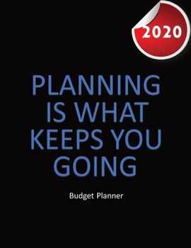 Paperback Budget Planner 2020: Financial planner organizer budget book 2020, Yearly Monthly Weekly & Daily budget planner, Fixed & Variable expenses Book