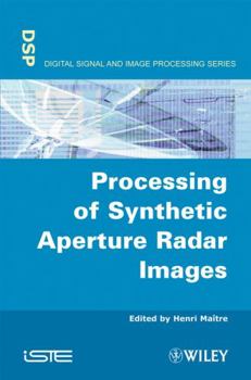 Hardcover Processing of Synthetic Aperture Radar (Sar) Images Book