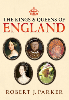 Paperback The Kings and Queens of England Book