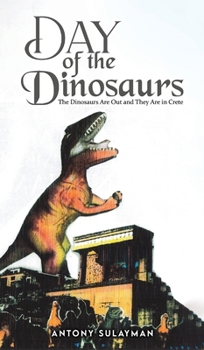 Hardcover Day of the Dinosaurs Book