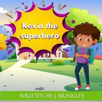Paperback Kevin The Superhero Book