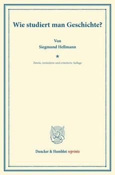 Wie studiert man Geschichte?