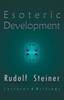 Paperback Esoteric Development: Lectures and Writings Book