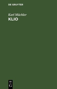 Hardcover Klio: Historische Novellen, Skizzen Und Anekdoten [German] Book