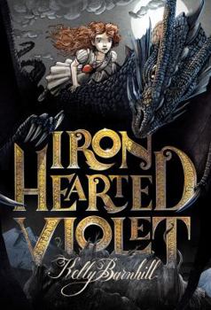 Hardcover Iron Hearted Violet Book
