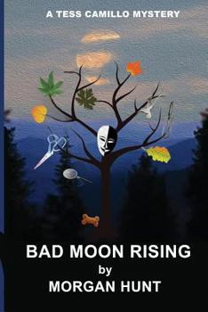 Paperback Bad Moon Rising: A Tess Camillo Mystery Book