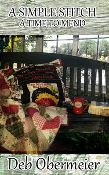 Paperback A Simple Stitch: A Time to Mend Book