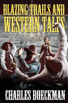 Paperback Blazing Trails and Western Tales Book