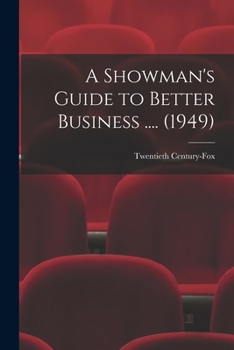 Paperback A Showman's Guide to Better Business .... (1949) Book