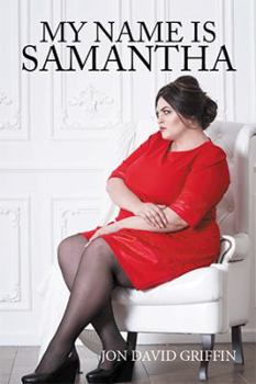 Paperback My Name Is Samantha Book
