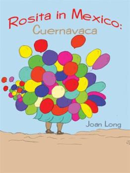 Paperback Rosita in Mexico: Cuernavaca Book