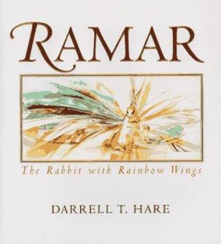 Hardcover Ramar: The Rabbit with Rainbow Wings Book