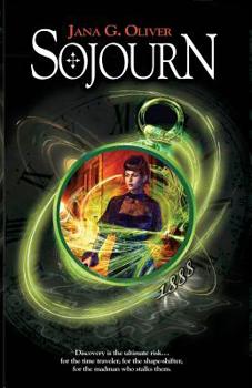 Sojourn - Book #1 of the Time Rovers
