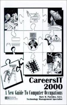Paperback Careers I T, 2000: A New Guide to Computer Occupations Book