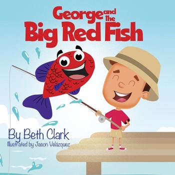 Paperback George and the Big Red Fish Book