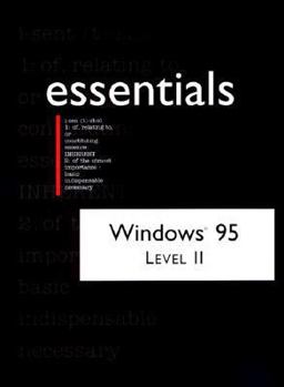 Paperback Windows 95 Essentials, Level II Book
