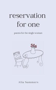 Paperback Reservation for One: Poems for the Single Woman Book
