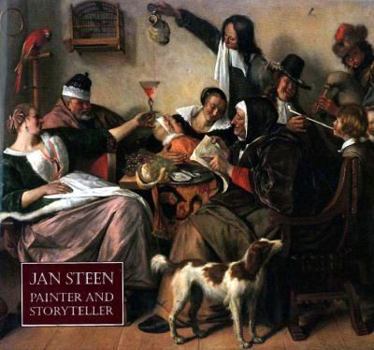 Hardcover Jan Steen: Painter and Storyteller Book