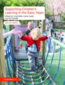Paperback Supporting Children's Learning in the Early Years Book