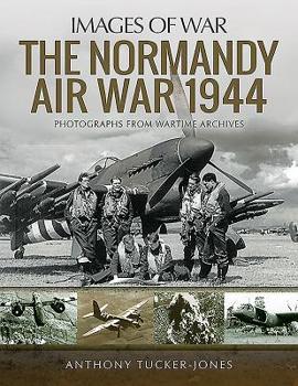 Paperback The Normandy Air War 1944 Book